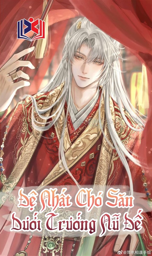 Đệ Nhất Chó Săn Dưới Trướng Nữ Đế